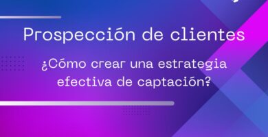 que es la prospección de clientes