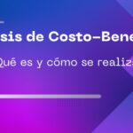 que es el análisis costo-beneficio